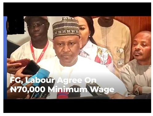 FG and Labor Reach a ₦70,000 Minimum Wage Agreement — Minister