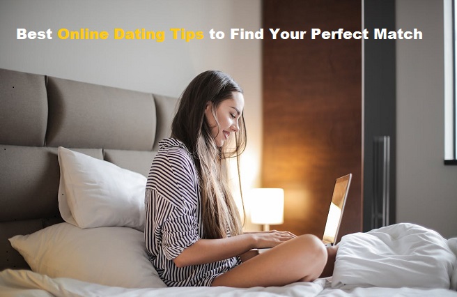 Best Online Dating Tips