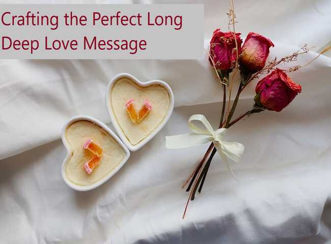 Long Deep Love Messages