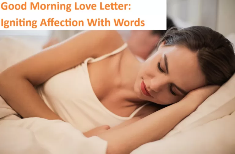 140 Good Morning Love Letter: Igniting Affection with Words