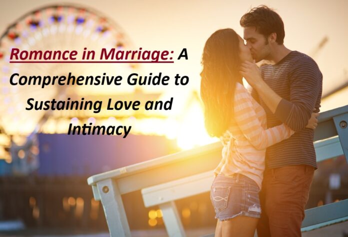 Romance in Marriage